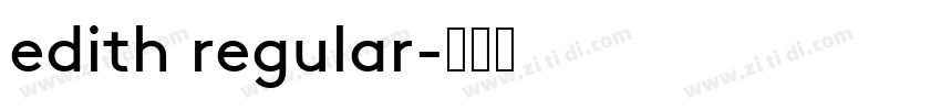 edith regular字体转换